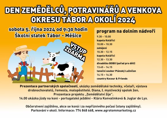 Den zěmědělců, potravinářů a venkova Tábor - Měšice, sobota 5.října 2024 Den zěmědělců, potravinářů a venkova Tábor - Měšice, sobota 5.října 2024